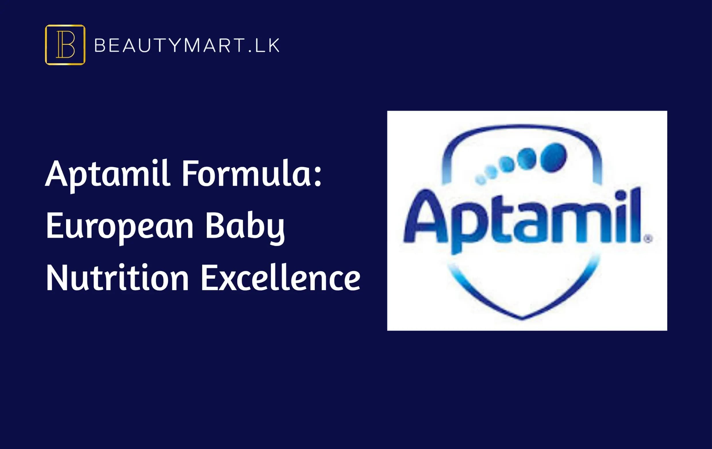 Aptamil Formula European Baby Nutrition Excellence