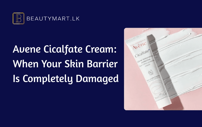 Avene Cicalfate Cream When Your Skin Barrier Is Completely Damaged